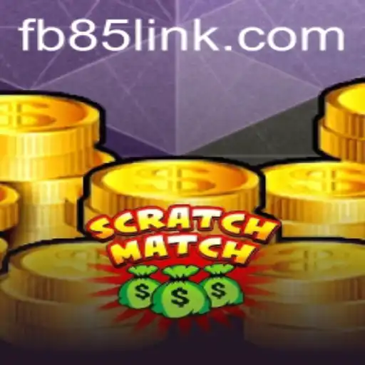 Unveiling ScratchMatch: A Comprehensive Guide to the Game FB85