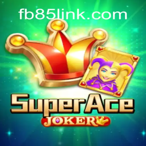 SuperAceJoker: An Exciting New Adventure Awaits with Code fb85